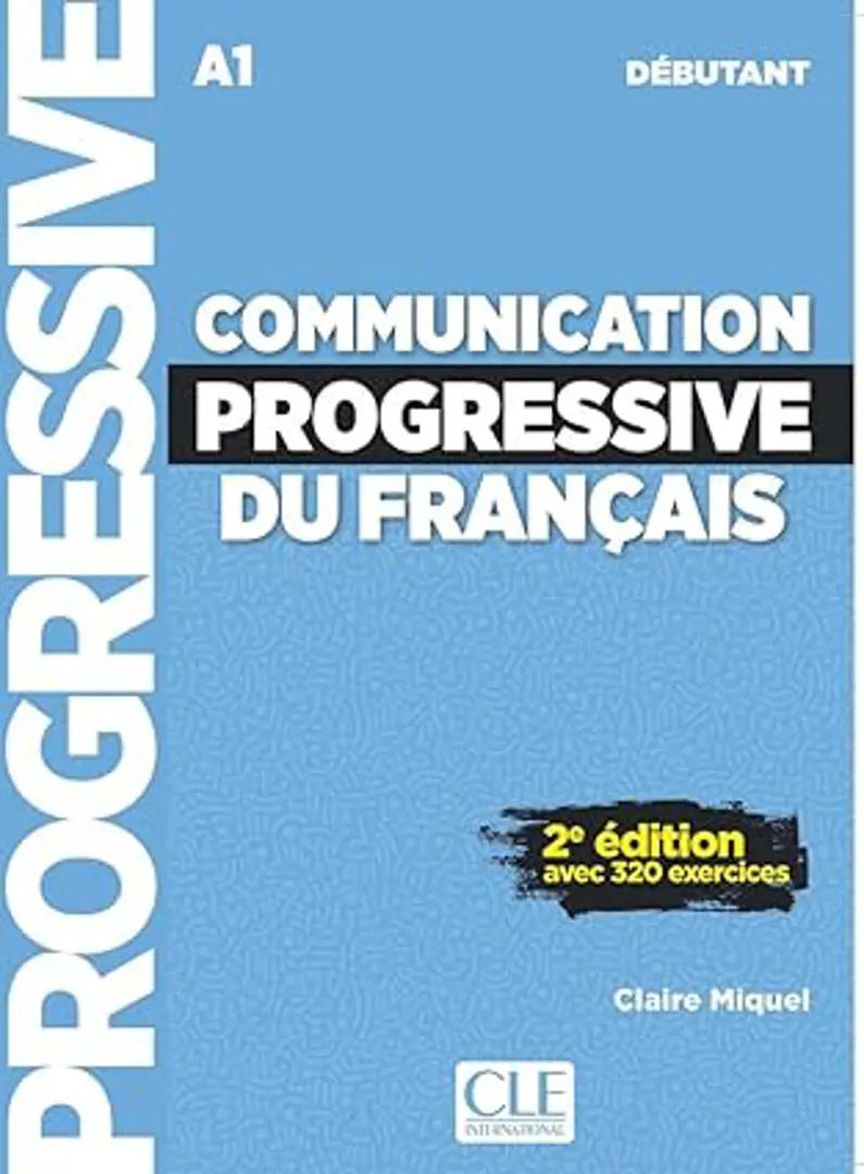 Communication progressive du francais, débutant A1 2.edition