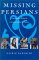Missing Persians: Discovering Voices in Iranian Cultural History