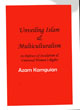 Unveiling Islam & Multiculturalism, In defence of Secularism, Univesal