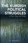 The Kurdish Political Struggles in Iran, Iraq, and Turkey