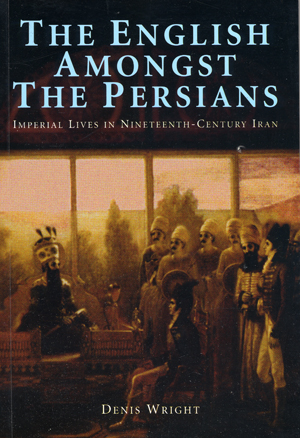 The English Amongst the Persians
