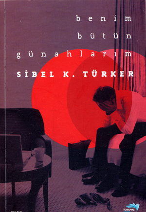 Benim bütün günahlarim
