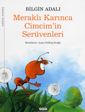 Merakli karinca cimcim´in seruvenleri