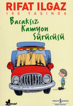 Bacaksiz kamyon surucusu