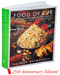 Food of Life: Ancient Persian and Modern Iranian Cooking and Ceremonies
