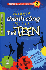 Toi Tai Gioi Ban Cung The ٢ - Bi Quyet Thanh Cong Danh Cho Tuoi Teen