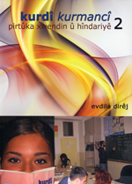 kurdî kurmancî: pirtuka xwendin u hîndariye 2 , (With CD)