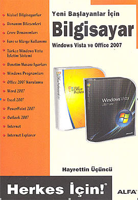 Yeni Başlayanlar İçin Bilgisayar : Windows 7 ve MS Office 2010 : Türkçe Sürüm