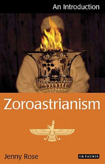 Zoroastrianism : An Introduction