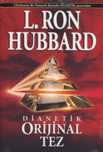 Dianetik : Orijinal Tez