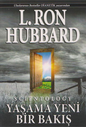 Scientology : Yaşama Yeni Bir Bakiş