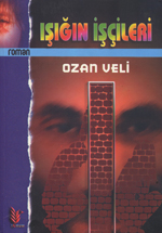 Işığın İçileri