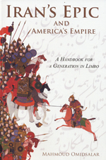 Iran´s Epic and America´s Empire