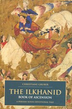 The Ilkhanid Book of Ascension
