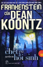 Frankenstein cua Dean Koontz 03: Chet va hoi sinh