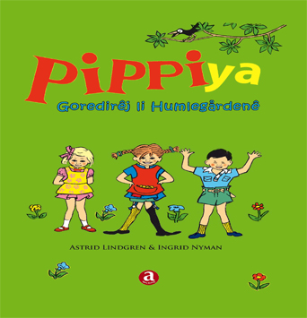 Pippiya goredirêj li Humlegårdenê (with CD)
