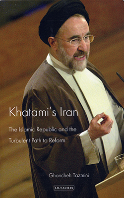 Khatami´s Iran, The Islamic Republic and the Turbulent Path to Reform