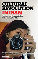 Cultural revolution in Iran (Contemporary popular culture in the Islamic Republic)