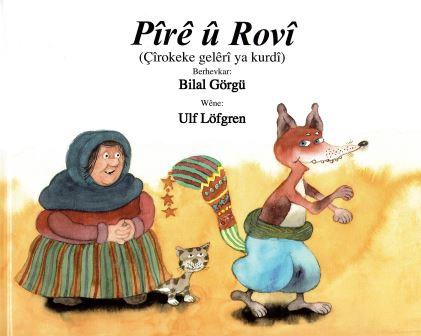 Pîrê û rovî (çîrokeke gelêrî ya kurdî)