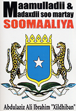 Maamulladii & Madaxdii Soo Martay Soomaaliya