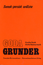 Goda grunder (svenska för invandrare Svensk-persisk ordlista)