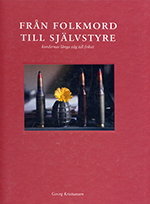 Från folkmord till självstyre (Kurdernas långa väg till frihet)