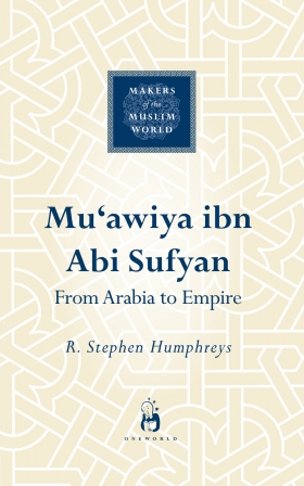 Muʼawiya ibn abi Sufyan, From Arabia to Empire