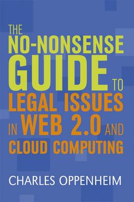 The no-nonsense guide to legal issues in Web 2.0 and cloud computing