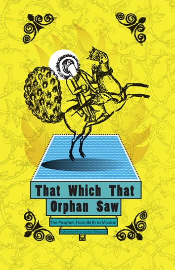 That Which That Orphan Saw