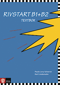 Rivstart B1 + B2 (svenska som  Främmande språk) Textbok med ljudfiler