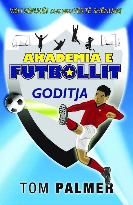 Akademia e Futbollit - Goditja