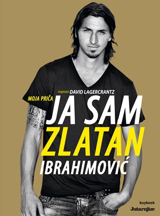 Ja sam Zlatan Ibrahimovic