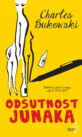 Odsutnost junaka : izabrane priče i eseji