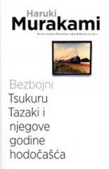 Bezbojni Cukuru Tazaki i njegove godine hodočašća