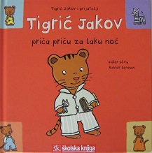 Tigrić Jakov: priča priču za laku noć