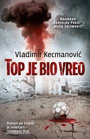 Top je bio vreo