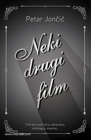 Neki drugi film: price o slikarstvu, turizmu, mitologiji, muzici ...