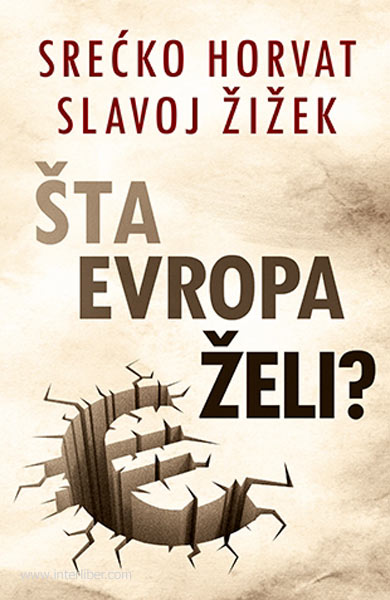 Sta Evropa zeli?