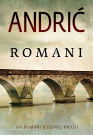Romani: Travnicka hronika, Na Drini cuprija, Gospodjica, Prokleta avlija