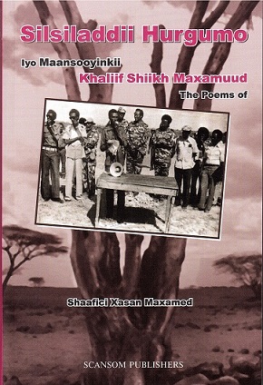Silsaddii Hurgumo (Lyo Maansooyinkii khaliif shiikh Maxamuud)