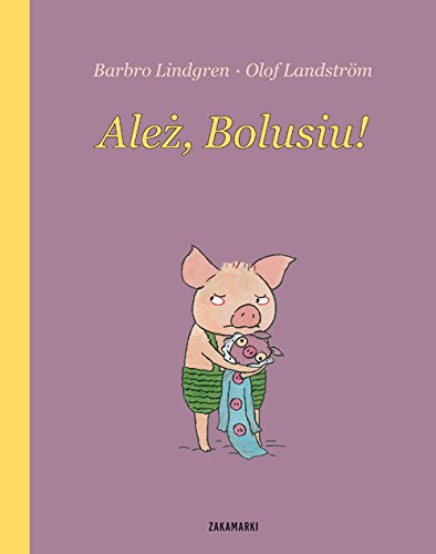 Ależ, Bolusiu!