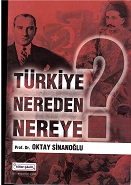 Türkiye Nereden Nereye?