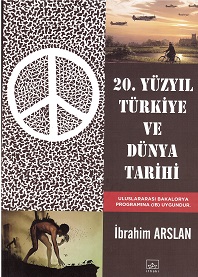 20. Yüzyıl Türkiye ve Dünya Tarihi