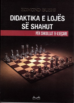 Didaktika E Lojes Se Shahut Per Shkollat 9-Vjecare