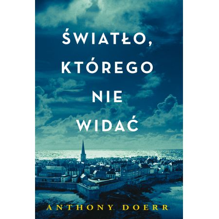 Światło, którego nie widać
