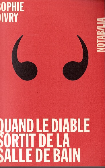 Quand le diable sortit de la salle de bain