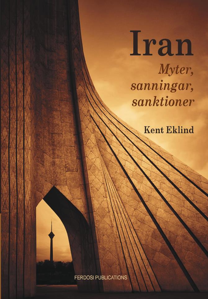 Iran: Myter, Sanningar, Sanktioner