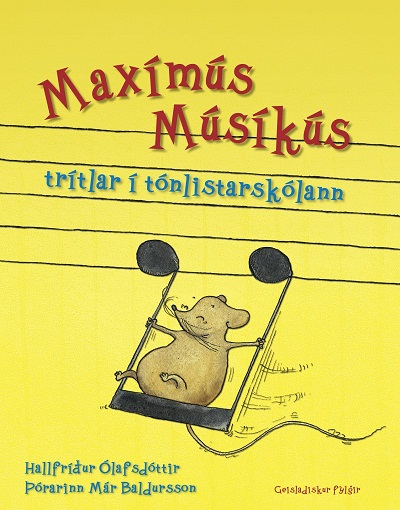 Maximús Músikús tritlar i tónlistarskólann (+ CD)
