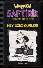 Saftirik Greg'in Günlüğü: Hey Gidi Günler!