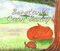 Beretankii Caan Baxay!